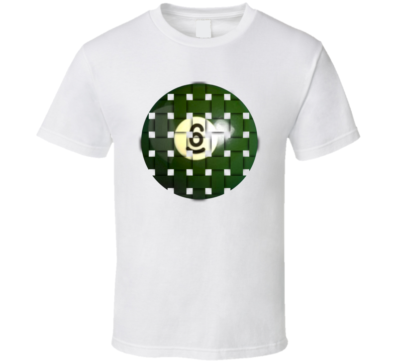Pool Billiards Player Ball 6 Weave Cool Gift T Shirt Pool Billiards Player Ball 6 Weave Cool Gift T Shirt