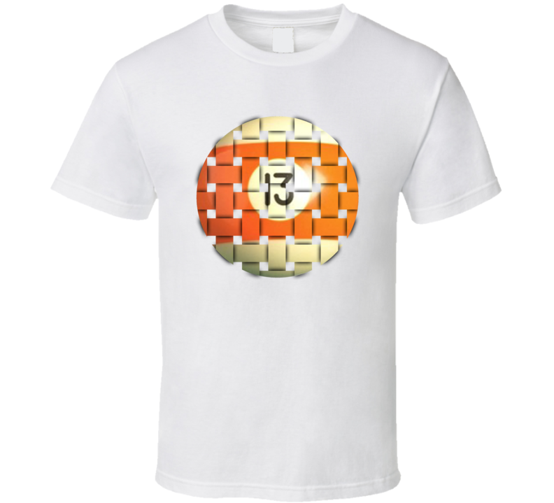 Pool Billiards Player Ball 13 Weave Cool Gift T Shirt