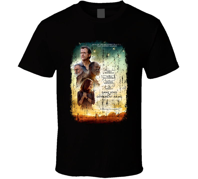 Same Kind Of Different As Me Movie Poster Cool Worn Look T Shirt