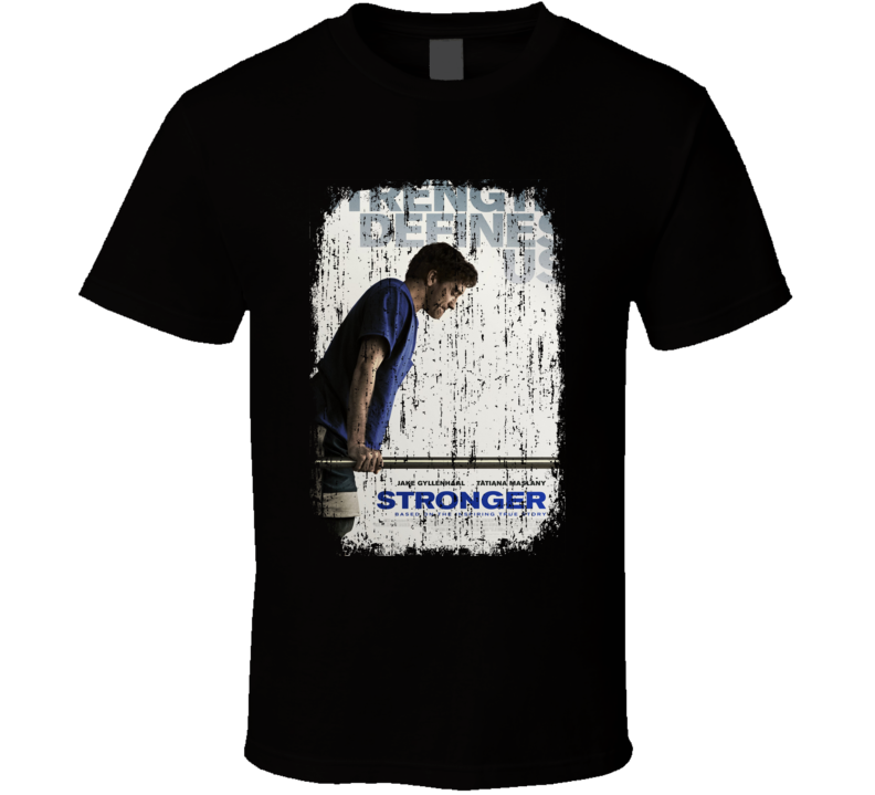 Stronger Movie Poster Cool Worn Look T Shirt Stronger Movie Poster Cool Worn Look T Shirt