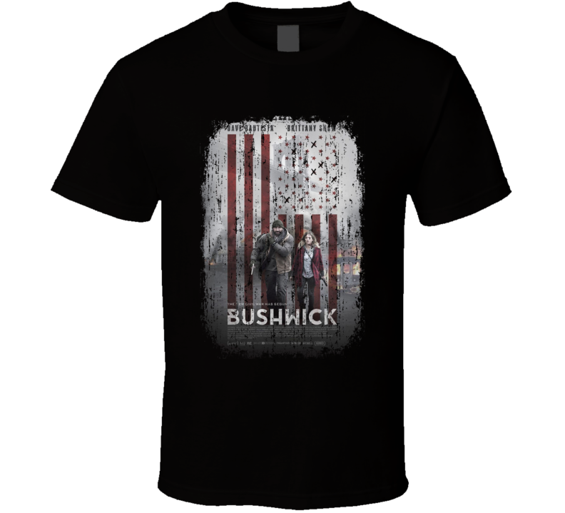 Bushwick Movie Poster Cool Worn Look T Shirt Bushwick Movie Poster Cool Worn Look T Shirt