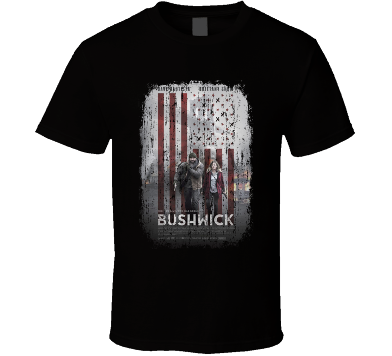 Bushwick Movie Poster Cool Worn Look T Shirt