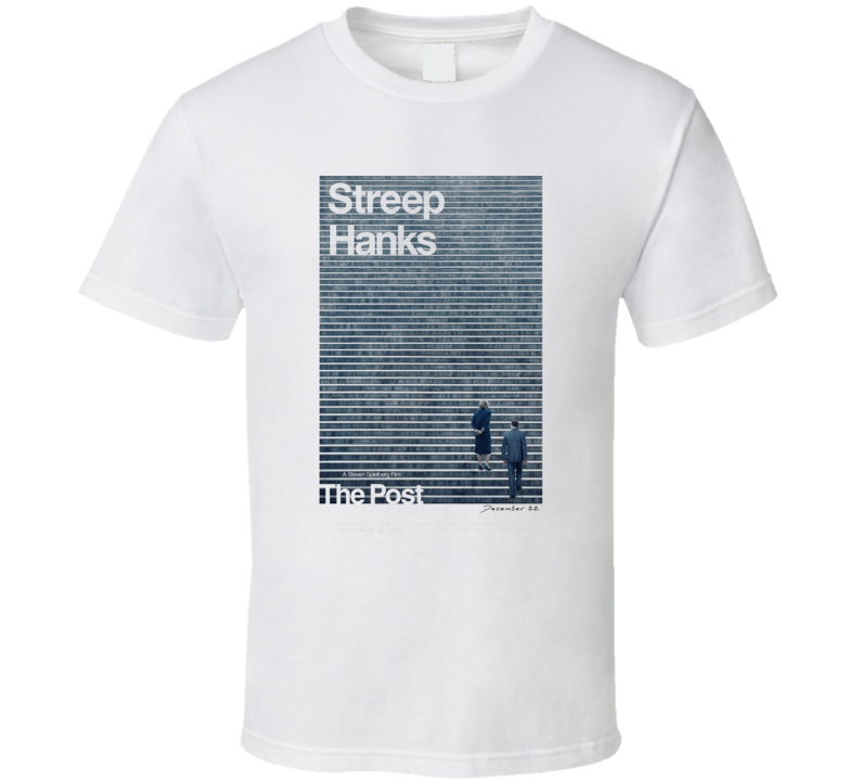 The Post Steven Spielberg Tom Hanks Movie Fan T Shirt The Post Steven Spielberg Tom Hanks Movie Fan T Shirt