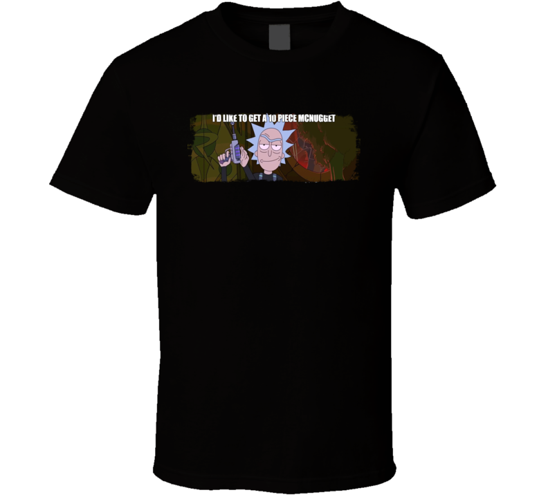Iâd Like To Get A 10 Piece McNugget Rick & Morty Cartoon Szechuan Sauce McDonald Movement Funny Food Fan Gift Iâd Like To Get A 10 Piece McNugget Rick & Morty Cartoon Szechuan Sauce McDonald Movement Funny Food Fan Gift