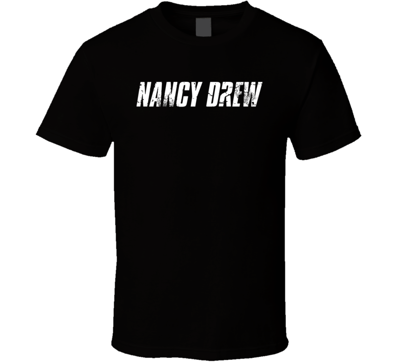 Nancy Drew 2019 Tv Show Fan T Shirt Nancy Drew 2019 Tv Show Fan T Shirt