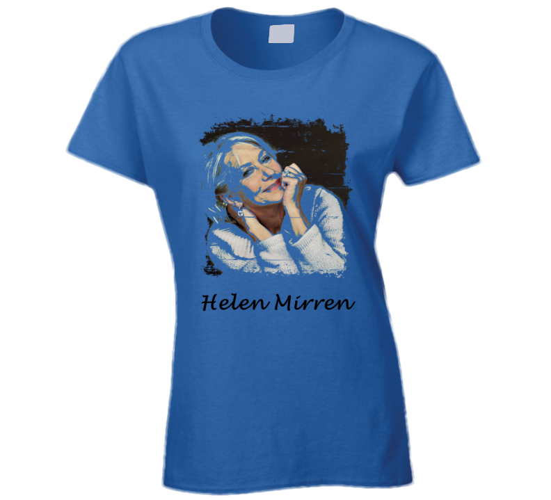 helen mirren t shirt