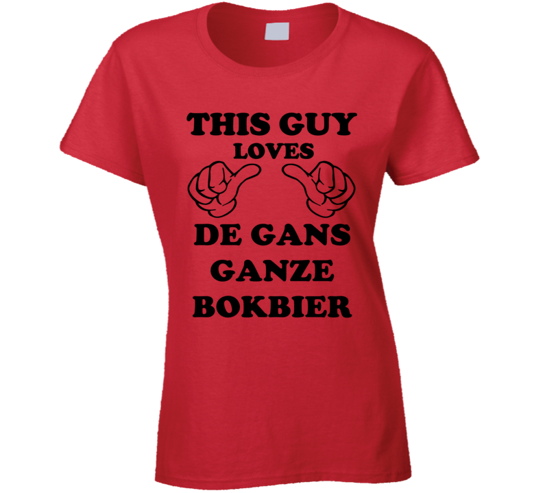 De Gans Ganze Bokbier Beer Funny T Shirt De Gans Ganze Bokbier Beer Funny T Shirt