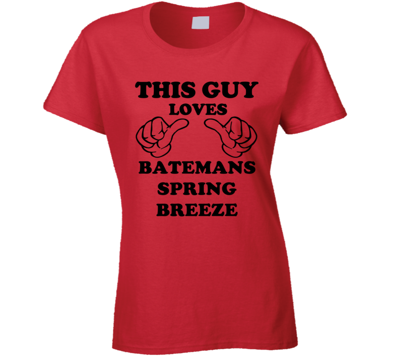 Batemans Spring Breeze Beer Funny T Shirt Batemans Spring Breeze Beer Funny T Shirt