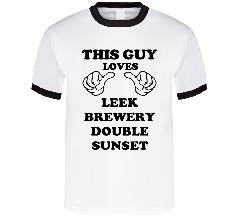 Leek Brewery Double Sunset Beer Funny T Shirt