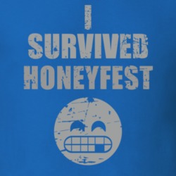 I Survived Honeyfest Cool Funny Worn Look Party T Shirt 18957103
