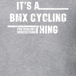 BMX Cycling You Wouldn't Understand Olympic Sport Worn Look T Shirt 21019765