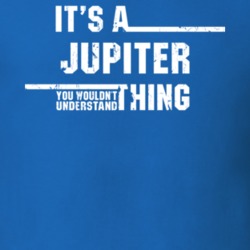 A Jupiter You Wouldn't Understand Planet Space Funny Worn Look T Shirt 21458758