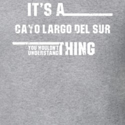 A Cayo Largo del Sur Wouldn't Understand Island Worn Look T Shirt 21532291