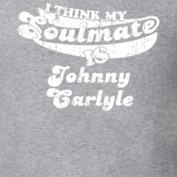 Soulmate Is Johnny Carlyle Scottish Ice Hockey Fan Worn Look T Shirt 25088324