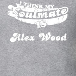 My Soulmate Is Alex Wood Scottish Ice Hockey Fan Worn Look T Shirt 25088364