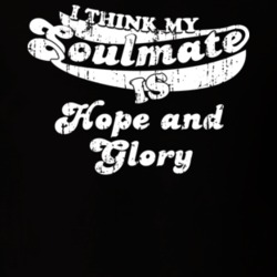 I Think My Soulmate Is Hope and Glory Best Movie Worn Look T Shirt 25171451