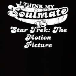 I Think My Soulmate Is Star Trek: The Motion Picture Best Movie Worn Look T Shirt 25171527