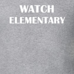 Watch Elementary Funny TV Show Fan Gift T Shirt 30565046