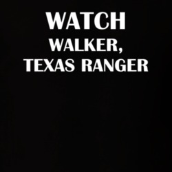 Watch Walker, Texas Ranger Funny TV Show Fan Gift T Shirt 30565096