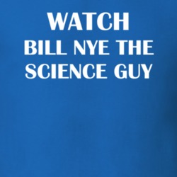 Watch Bill Nye The Science Guy Funny TV Show Fan Gift T Shirt 30565121