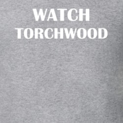 Watch Torchwood Funny TV Show Fan Gift T Shirt 30565316