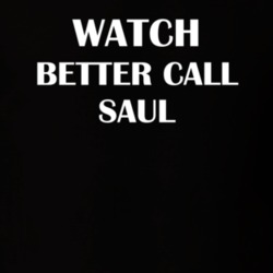 Watch Better Call Saul Funny TV Show Fan Gift T Shirt 30565322