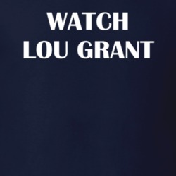 Watch Lou Grant Funny TV Show Fan Gift T Shirt 30565393