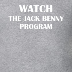Watch The Jack Benny Program Funny TV Show Fan Gift T Shirt 30565406