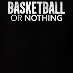 Basketball Or Nothing 2019 Netlfix Tv Show Fan T Shirt 36495764