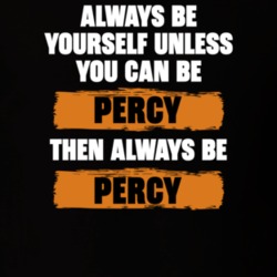 Be Yourself Unless You Can Be Percy Funny The Kenan Show Tv Show Essentials T Shirt 36543498