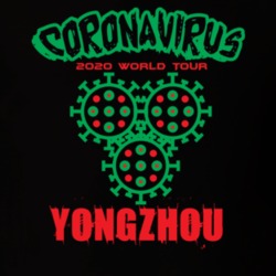 Coronavirus 2020 World Tour Yongzhou T Shirt 37865915
