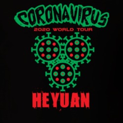Coronavirus 2020 World Tour Heyuan T Shirt 37865944