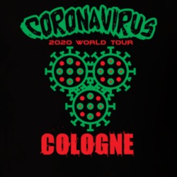 Coronavirus 2020 World Tour Cologne T Shirt 37865945