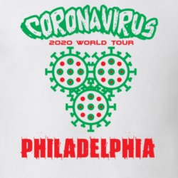 Coronavirus 2020 World Tour Philadelphia T Shirt 37865948