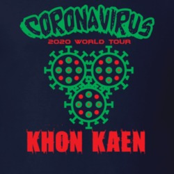 Coronavirus 2020 World Tour Khon Kaen T Shirt 37866141