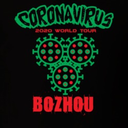 Coronavirus 2020 World Tour Bozhou T Shirt 37866181