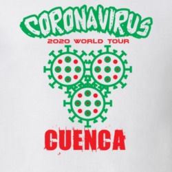 Coronavirus 2020 World Tour Cuenca T Shirt 37866183