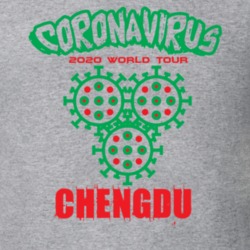 Coronavirus 2020 World Tour Chengdu T Shirt 37866187