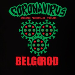 Coronavirus 2020 World Tour Belgorod T Shirt 37866190