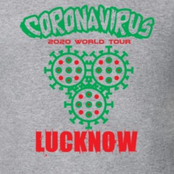 Coronavirus 2020 World Tour Lucknow T Shirt 37866194