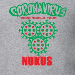 Coronavirus 2020 World Tour Nukus T Shirt 37866199