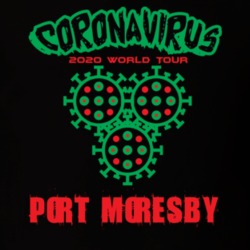 Coronavirus 2020 World Tour Port Moresby T Shirt 37866216