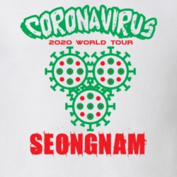 Coronavirus 2020 World Tour Seongnam T Shirt 37866223