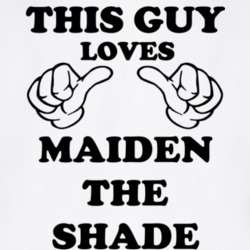 Maiden The Shade Beer Funny T Shirt 6189289