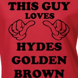 Hydes Golden Brown Beer Funny T Shirt 6189525