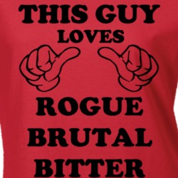 Rogue Brutal Bitter Beer Funny T Shirt 6189707