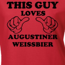 Augustiner Weissbier Beer Funny T Shirt 6189751