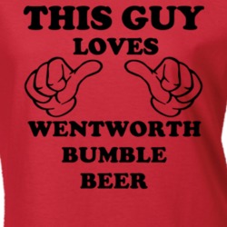 Wentworth Bumble Beer Beer Funny T Shirt 6190236
