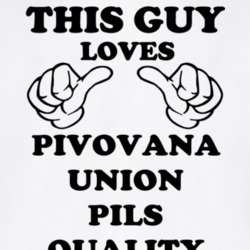 Pivovana Union Pils Quality Beer Funny T Shirt 6191547