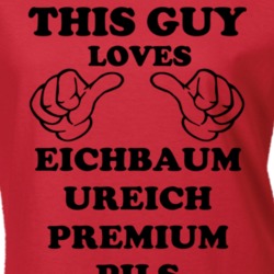 Eichbaum Ureich Premium Pils Beer Funny T Shirt 6191700